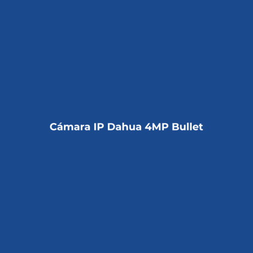 Cámara IP Dahua 4MP Bullet
