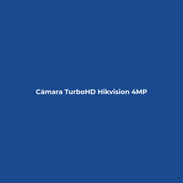 Cámara TurboHD Hikvision 4MP