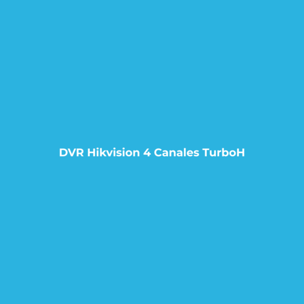 DVR Hikvision 4 Canales TurboHD