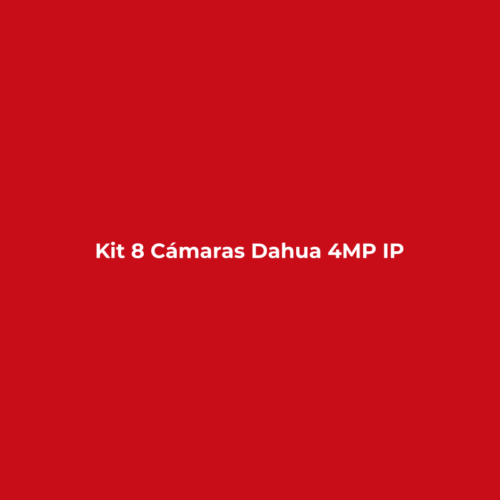 Kit 8 Cámaras Dahua 4MP IP
