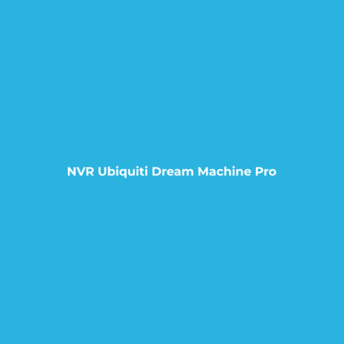 NVR Ubiquiti Dream Machine Pro